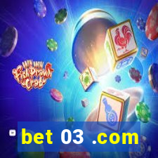 bet 03 .com